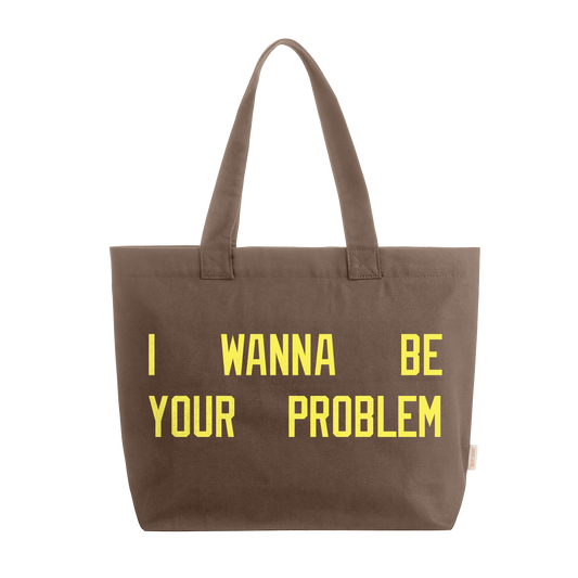 "Your Problem" Zipper Tote [PRE-ORDER]